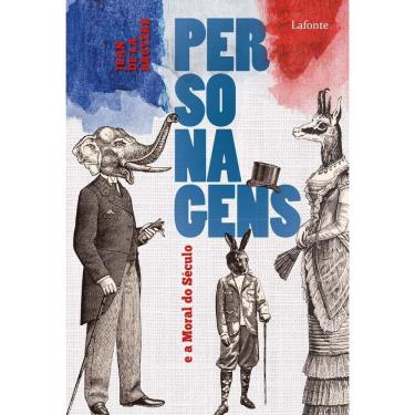 Imagem de Personagens e a Moral do Século