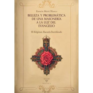 Imagem de Belleza y problemática de una masonería a la luz del Evangelio - Espanhol