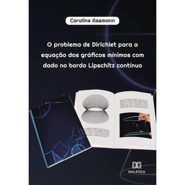 Imagem de O problema de Dirichlet para a equação dos gráficos mínimos com dado no bordo Lipschitz contínuo-Por