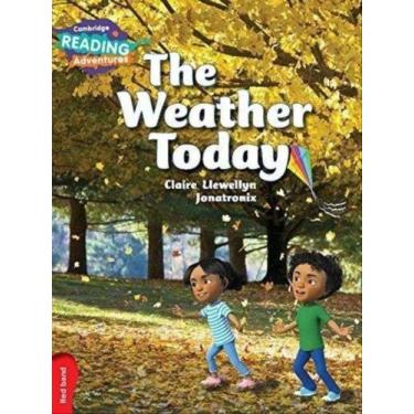 Imagem de The weather today - red band - CAMBRIDGE UNIVERSITY PRESS DO BRASIL*