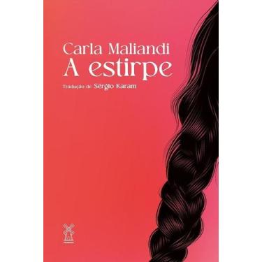 Imagem de A Estirpe - MOINHOS EDITORA, Sortido