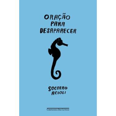 Imagem de Livro - Oração para Desaparecer