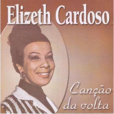 Imagem de CD Elizeth Cardoso  Canção Da Volta (Raridade) - Warner Music