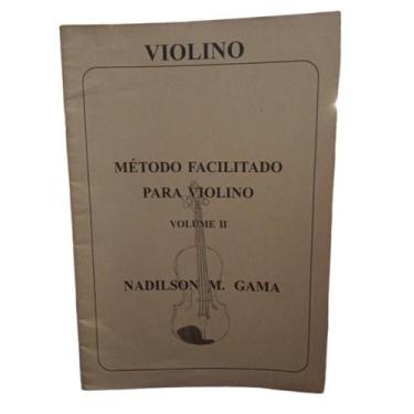 Imagem de Livro método facilitado para violino volume 2 - nadilson m. gama