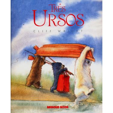 Imagem de Livro - Três Ursos - 1ª Edição 2007 - Cliff Wright