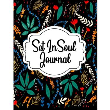 Imagem de Set In Soul Journal: Gratitude Journal with Prompts for Mom and Young Women | A Creative Thinking Mindfulness Notebook Diary for Happy and Positive Thinking