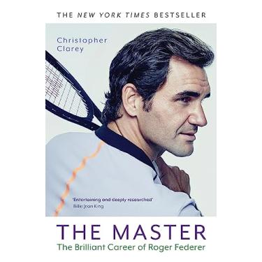 Imagem de The Master: The Brilliant Career of Roger Federer