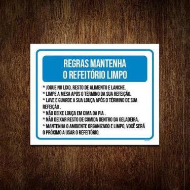 Imagem de Placa Sinalização - Regras Mantenha Refeitório Limpo 36X46 - Sinalizo.