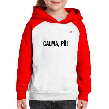 Imagem de Moletom Infantil Calma, pô! - Foca na Moda, Branco, Vermelho, 10