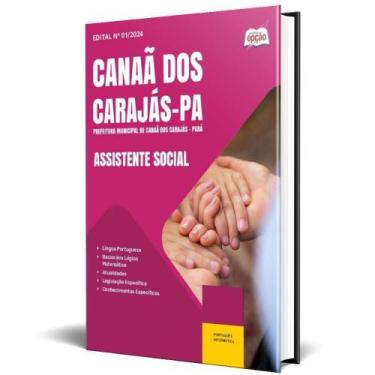 Imagem de Apostila Prefeitura Canaã Dos Carajás Pa 2024 Assistente