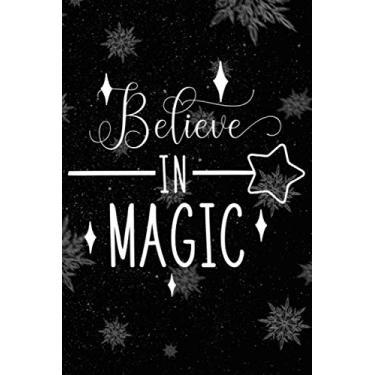 Imagem de Believe In Magic Christmas Journal: Matte Softcover, 100 Pages 6 x 9 format, lined journal for your to do's of your upcoming christmas time and party