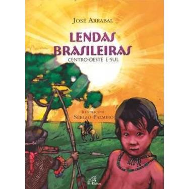 Imagem de Livro - Lendas brasileiras - Centro-oeste e Sul