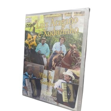 Imagem de Luiz Aragano & Xodozinho Vida De Gaúcho Acústico KIT CD/DVD