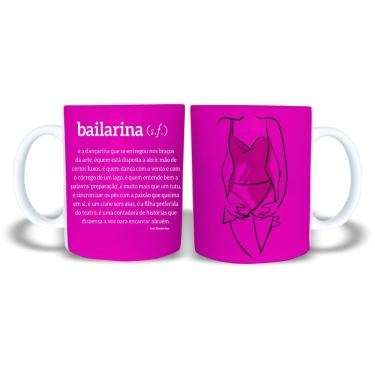 Imagem de Caneca Polímero 325Ml Ballet Bailarina Frase