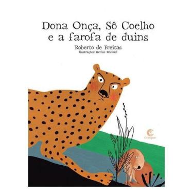 Imagem de Dona Onça, Sô Coelho E A Farofa De Duins