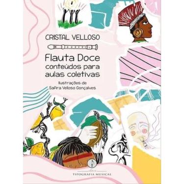 Imagem de Flauta Doce - Conteúdos Para Aulas Coletivas