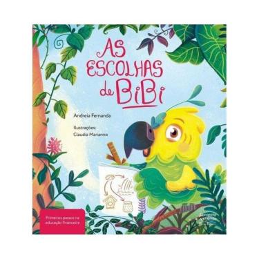 Imagem de As Escolhas De Bibi