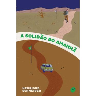 Imagem de Livro - A solidão do amanhã