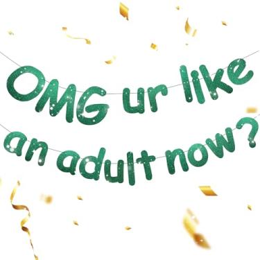 Imagem de OMG UR Banner Like an Adult Now - Decorações engraçadas de aniversário de 18 anos para meninas e meninos, faixa de festa de aniversário de 18 anos com glitter, suprimentos de pano de fundo