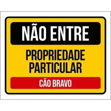 Imagem de Kit 10 Placa Acm Não Entre Cão Bravo Particular 18X23 - Sinalizo