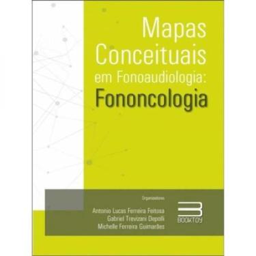 Imagem de Mapas conceituais em fonoaudiologia - fononcologia - BOOK TOY ***