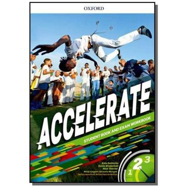 Imagem de Accelerate Level 2 Student Book and Exam Workbook (Brazil)