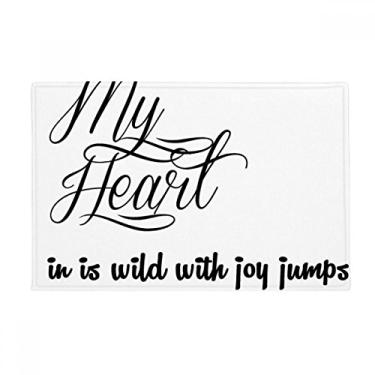 Imagem de DIYthinker Famous Poetry Quote My Heart Joy Tapete antiderrapante para porta de banheiro