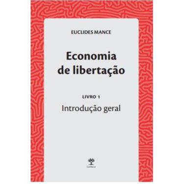 Imagem de Economia de libertação (Livro 1): Introdução geral