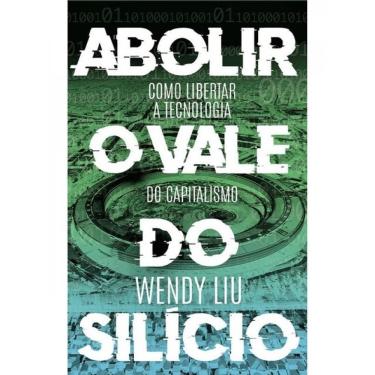 Imagem de Abolir O Vale Do Silício