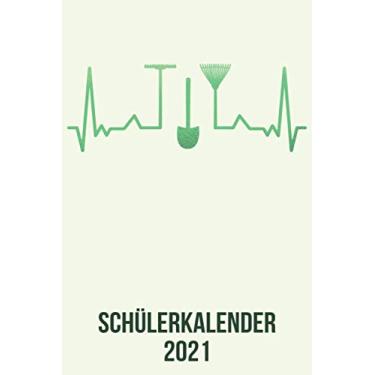 Imagem de Schülerkalender 2021: Wochenplaner zum notieren, organisieren und planen DIN A5. Kalender/Terminkalender/Monats- / Tagesübersicht/Kontakt- / Geburtstags listen/Gärtner heartbeat herzschlag