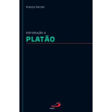 Imagem de Introdução a Platão - PAULUS EDITORA, 3