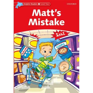 Imagem de Matt`s Mistake - Dolphin Readers - Level 2