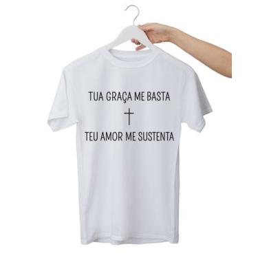 Imagem de Camiseta Fé Cristã Tua Graça Me Basta 100% Algodão Unissex - Kyros, Br