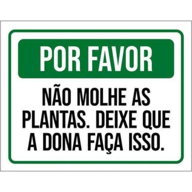 Imagem de Kit 5 Placa Molher Plantas Deixe Dona Faça 27X35 - Sinalizo