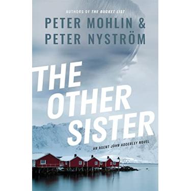 Imagem de The Other Sister: An Agent John Adderley Novel