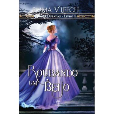 Imagem de Roubando um Beijo (Damas Ousadas - Livro 2)
