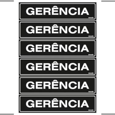 Imagem de Combo 6 Placas De Sinalização Gerência 30x7 Ekomunike - A-405 F9e