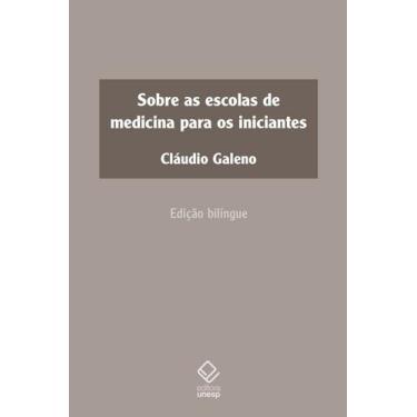 Imagem de Livro - Sobre as escolas de medicina para os iniciantes