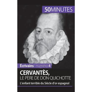 Imagem de Cervantès, le père de Don Quichotte