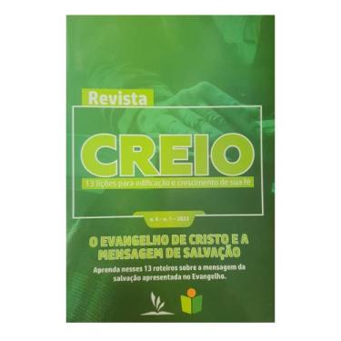 Imagem de Revista Creio - Ano 4, Volume 1 - O Evangelho para Edificação e Cresci