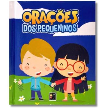 Imagem de Oração dos Pequeninos - Livro Almofadado e Ilustrado - Religião - Pé d