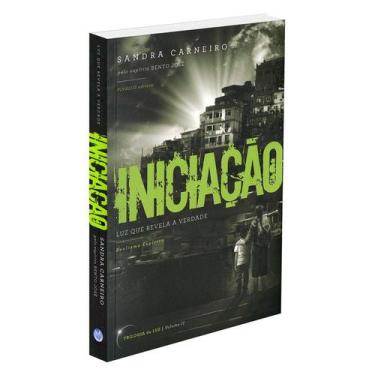 Imagem de Iniciação - Vol. II - Luz que Revela a Verdade - VIVALUZ