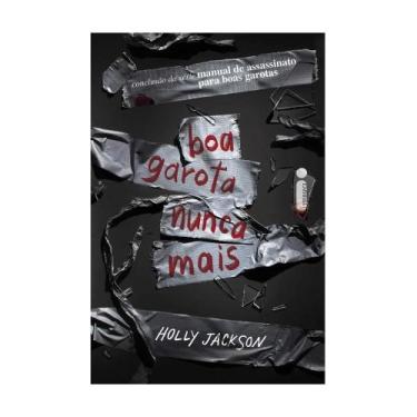 Imagem de Livro - Boa garota nunca mais - Intrínseca