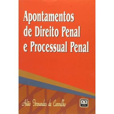 Imagem de Apontamento De Direito Penal E Processual Penal - AB EDITORA, 3