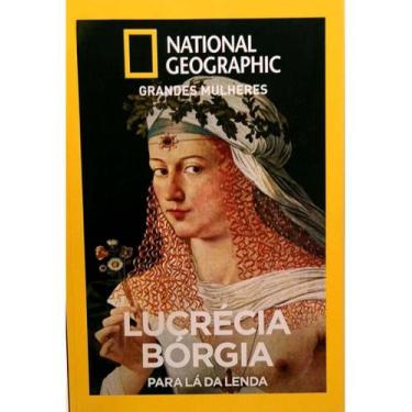Imagem de Revista National Geographic Grandes Mulheres Lucrécia Bórgia - RBA