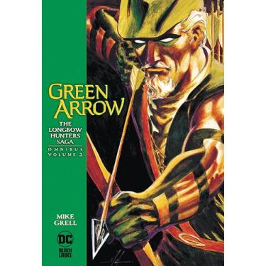 Imagem de Green Arrow the Longbow Hunters Saga Omnibus 2