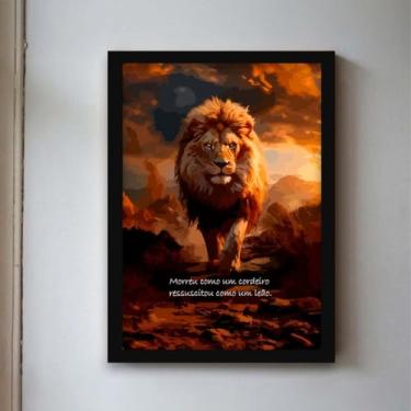 Imagem de Quadro decorativo cristão Gospel - Morreu como Cordeiro Ressuscitou como Leão; Quadro com frase cristã; Bíblia. Presente criativo; Quadrocom Mensagem Motivacional; Motivação; (21x30)