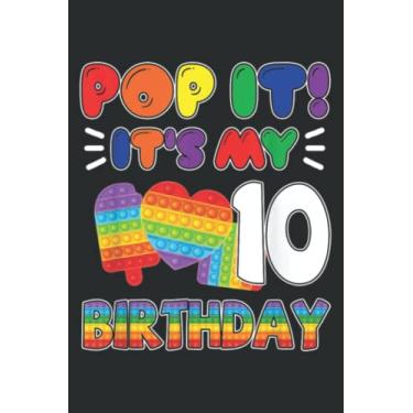 Imagem de Kids It's My 10Th Birthday 10 Years Old Fidget Toy: Notebook with 6x9 inches, 110 Pages, Lined College Ruled Paper for Journal, Diary, Planner