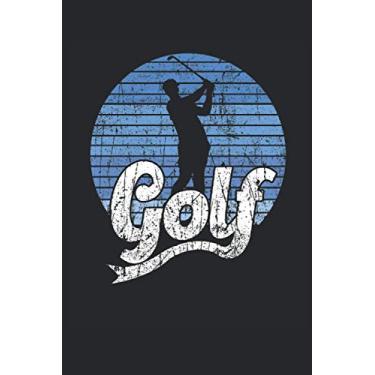 Imagem de Golf Spieler Golfen Retro Graphic Pattern Geschenk für Golfer: KALENDER - Lustiges Golf Liebe Ballsport Sport, Retro Geschenkidee - A5 (6x9) - 150 ... Notiz, Buch, To-Do Liste, Geburtstag, Spruch