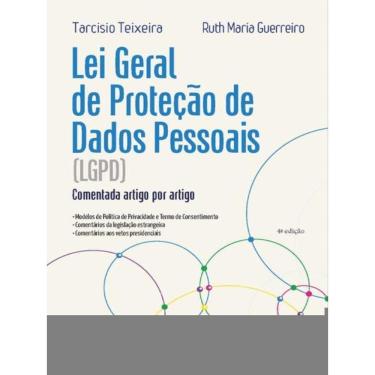 Imagem de Lei Geral De Proteção De Dados Pessoais: Comentada Artigo Por Artigo - 4ª Edição 2022